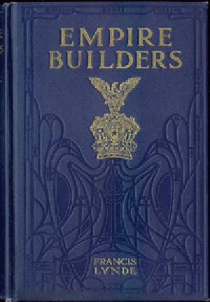 [Gutenberg 16630] • Empire Builders